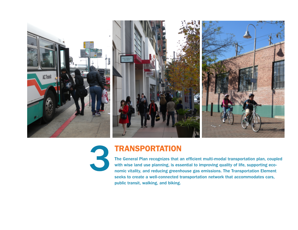 3The General Plan Recognizes That an Efficient Multi-Modal Transportation