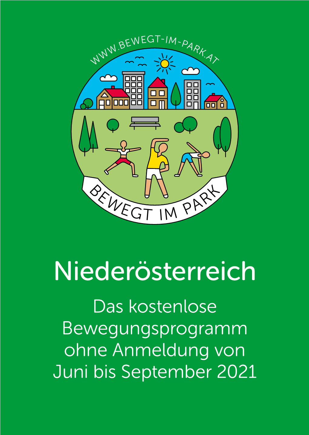 Niederösterreich Das Kostenlose Bewegungsprogramm Ohne Anmeldung Von Juni Bis September 2021 Finanziert Von: in Kooperation Mit: Sei Dabei, Sei Bewegt Im Park!