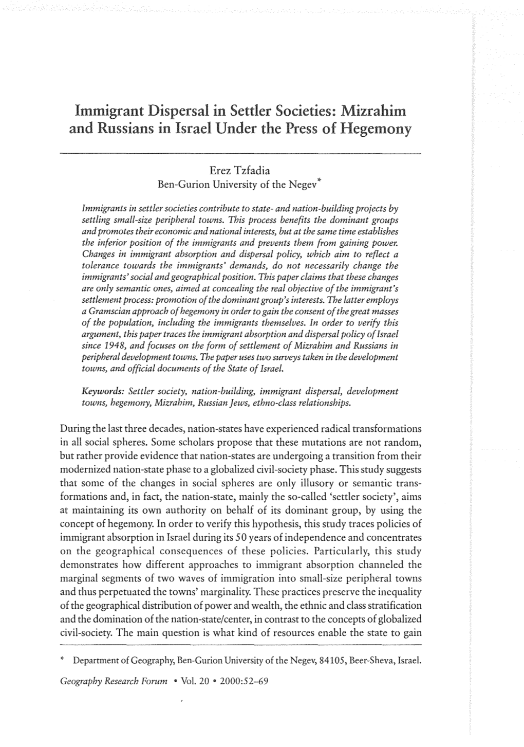 Immigrant Dispersal in Settler Societies: Mizrahim and Russians in Israel Under the Press of Hegemony