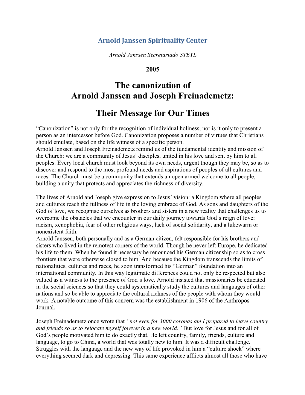 The Canonization of Arnold Janssen and Joseph Freinademetz: Their Message for Our Times