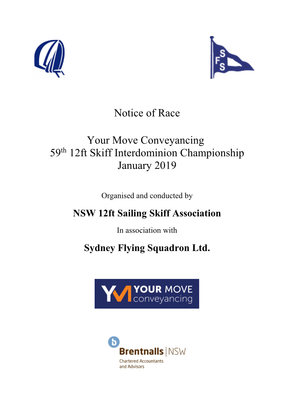 Notice of Race Your Move Conveyancing 59Th 12Ft Skiff