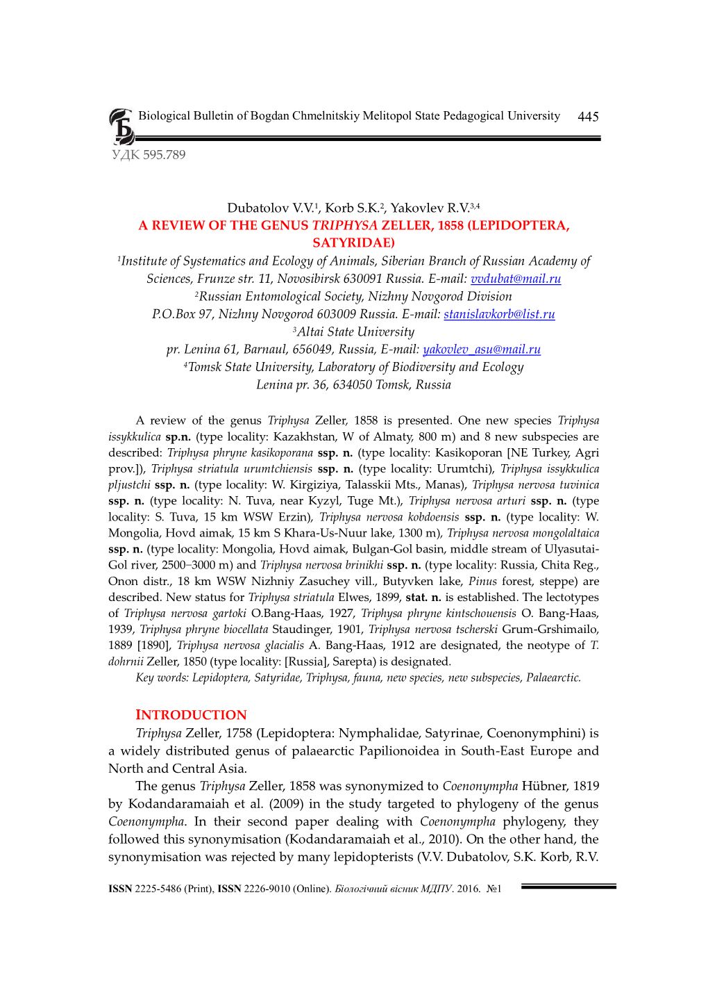 LEPIDOPTERA, SATYRIDAE) 1Institute of Systematics and Ecology of Animals, Siberian Branch of Russian Academy of Sciences, Frunze Str