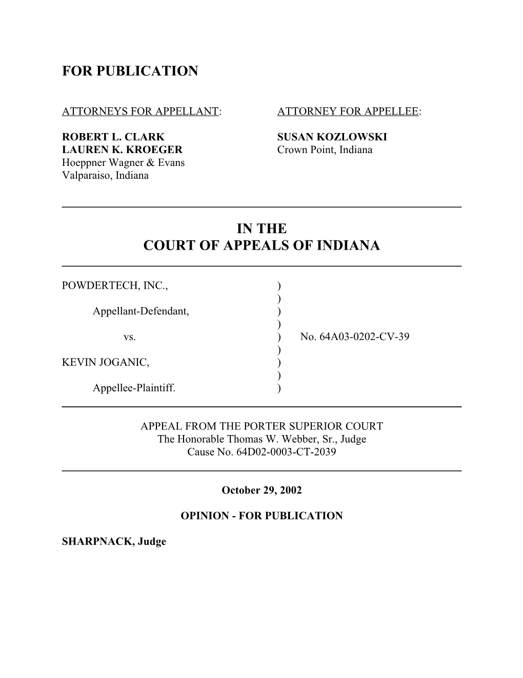 Attorneys for Appellant: Attorney for Appellee s1