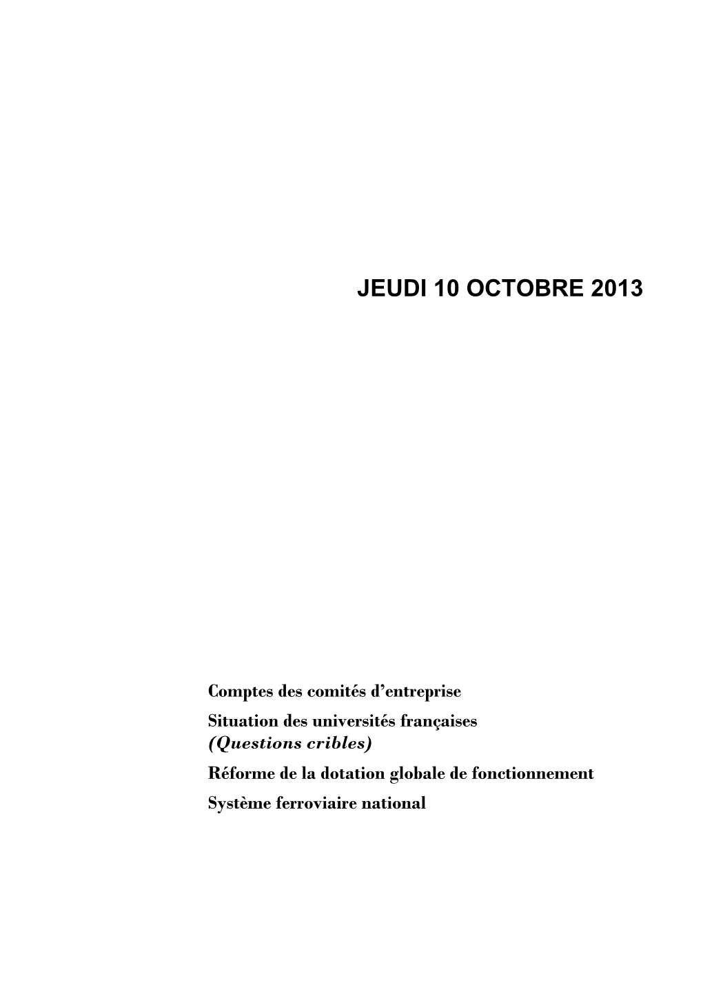 Jeudi 10 Octobre 2013