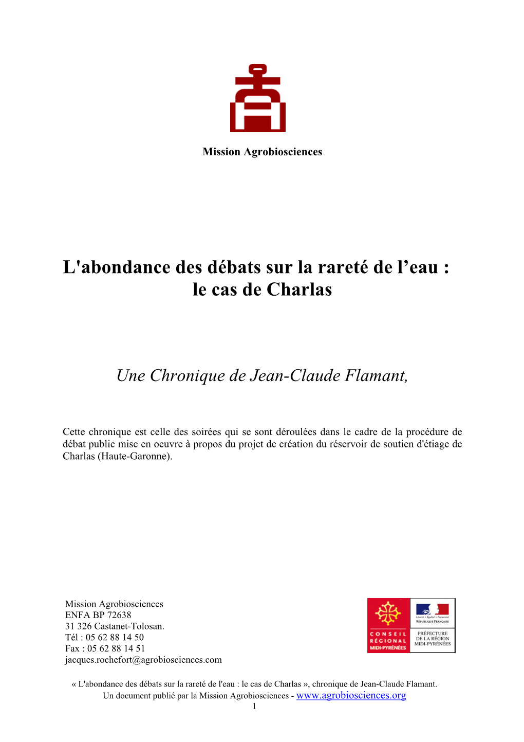 L'abondance Des Débats Sur La Rareté De L'eau : Le Cas De Charlas », Chronique De Jean-Claude Flamant