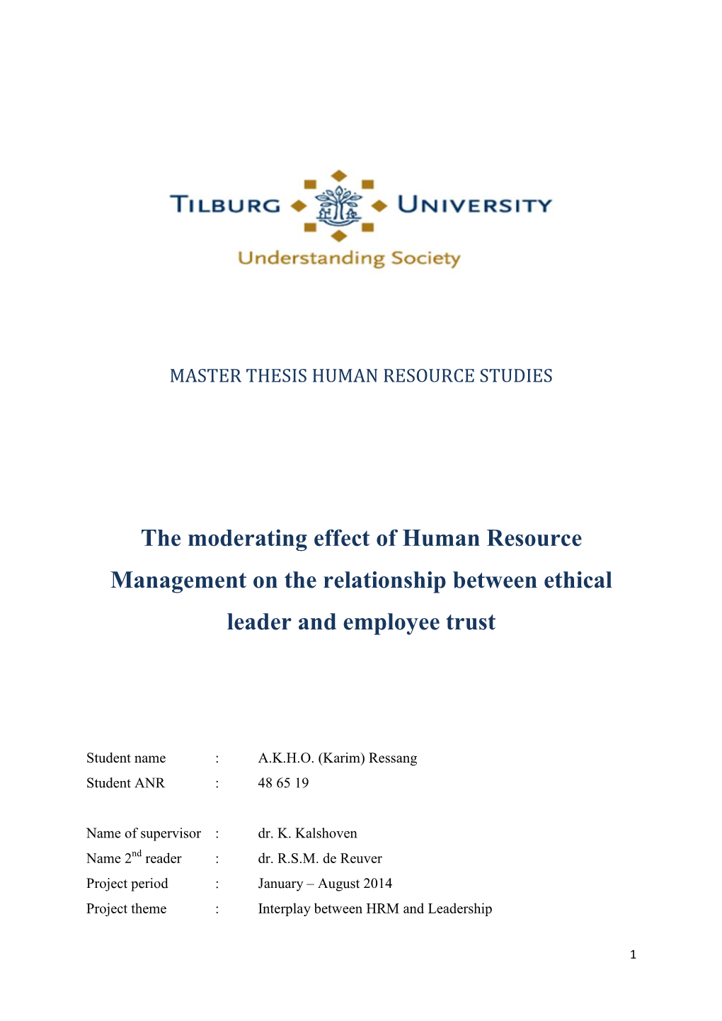 The Moderating Effect of Human Resource Management on the Relationship Between Ethical Leader and Employee Trust
