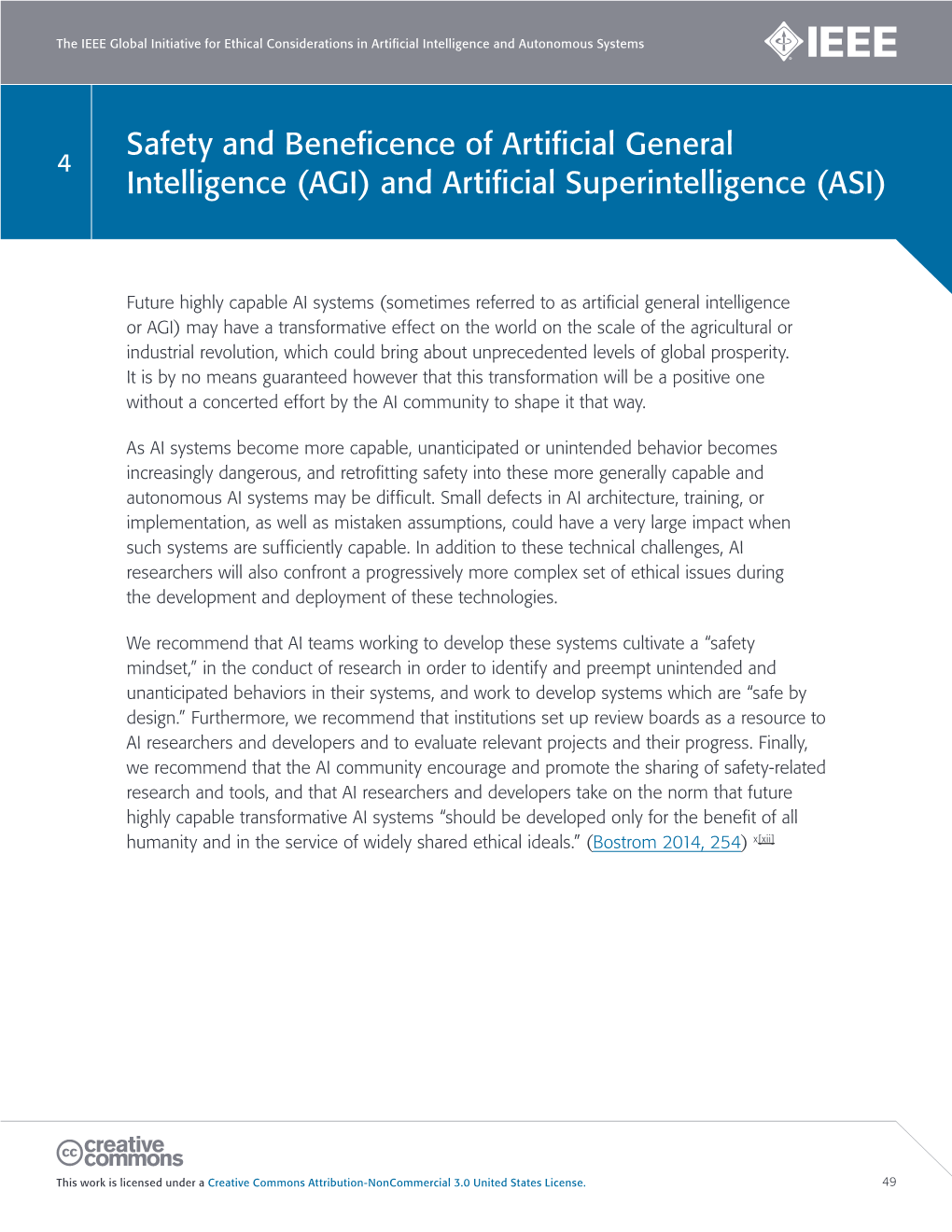 Safety and Beneficence of Artificial General Intelligence (AGI) 4 and Artificial Superintelligence (ASI)