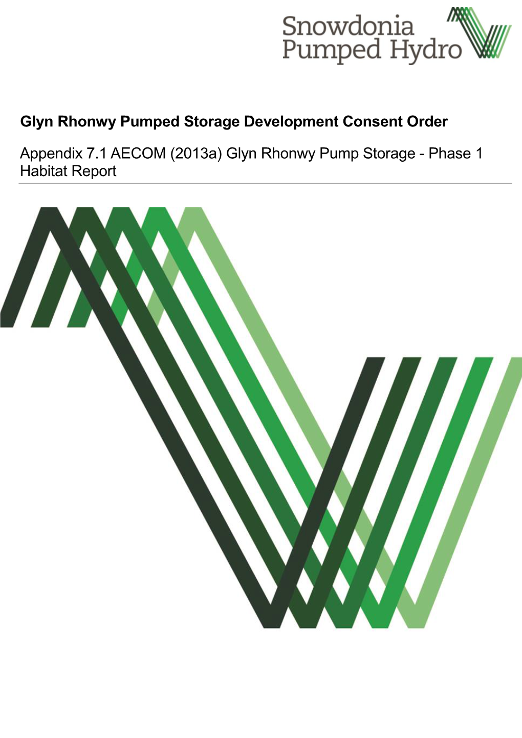 Glyn Rhonwy Pump Storage - Phase 1 Habitat Report