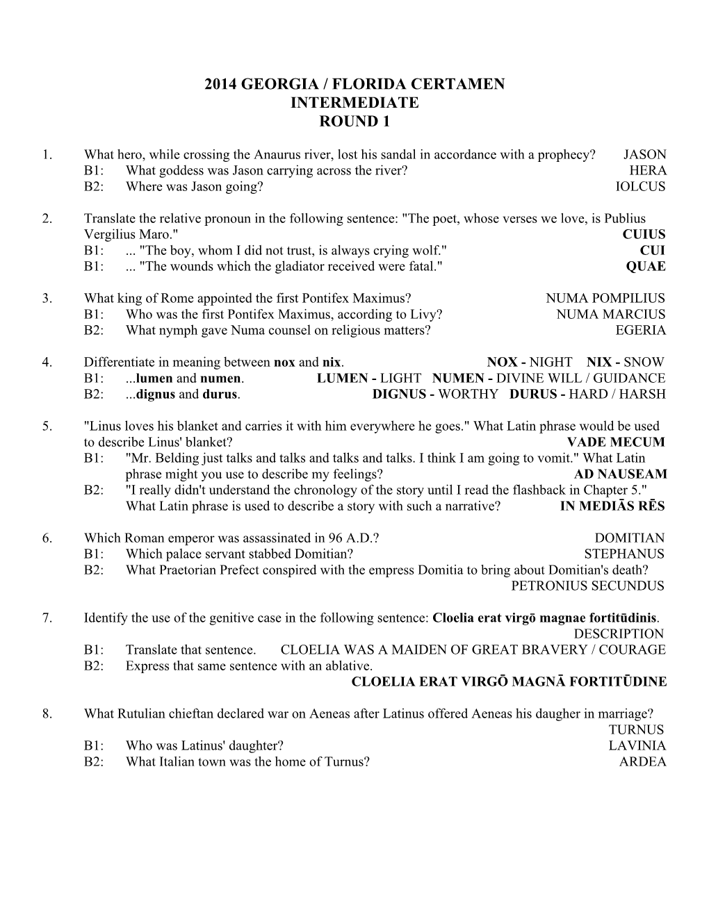 2014 Georgia / Florida Certamen Intermediate Round 1