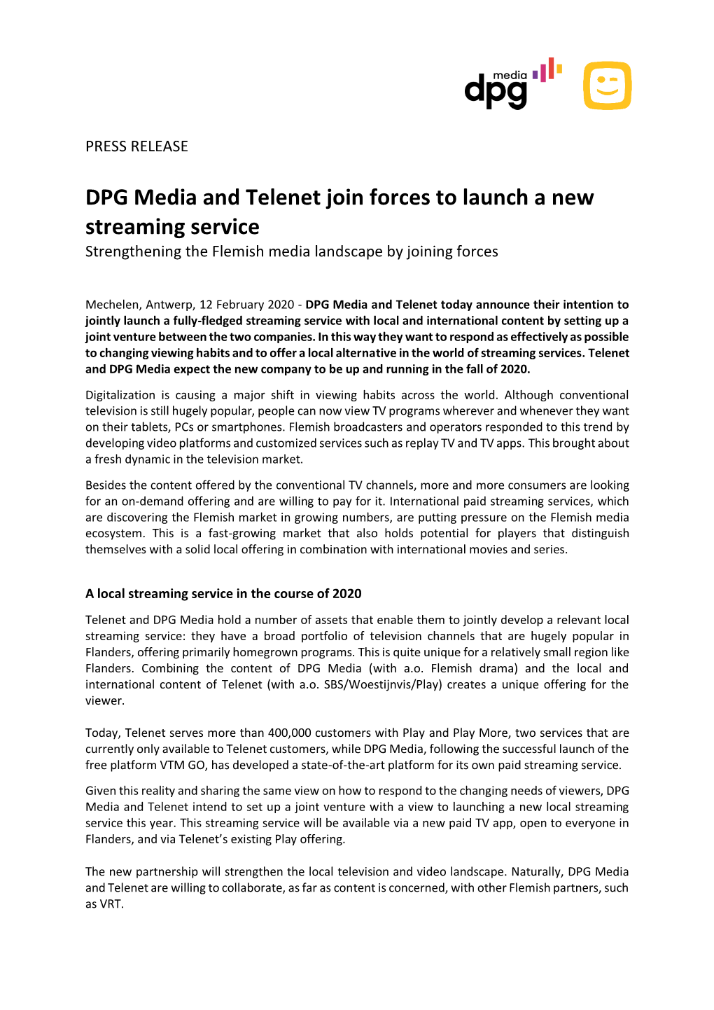 DPG Media and Telenet Join Forces to Launch a New Streaming Service Strengthening the Flemish Media Landscape by Joining Forces