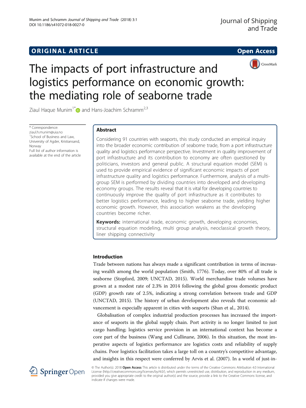 The Impacts of Port Infrastructure and Logistics Performance on Economic Growth: the Mediating Role of Seaborne Trade Ziaul Haque Munim1* and Hans-Joachim Schramm2,3