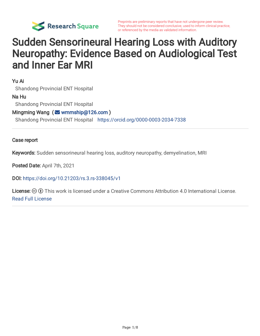 Sudden Sensorineural Hearing Loss with Auditory Neuropathy: Evidence Based on Audiological Test and Inner Ear MRI