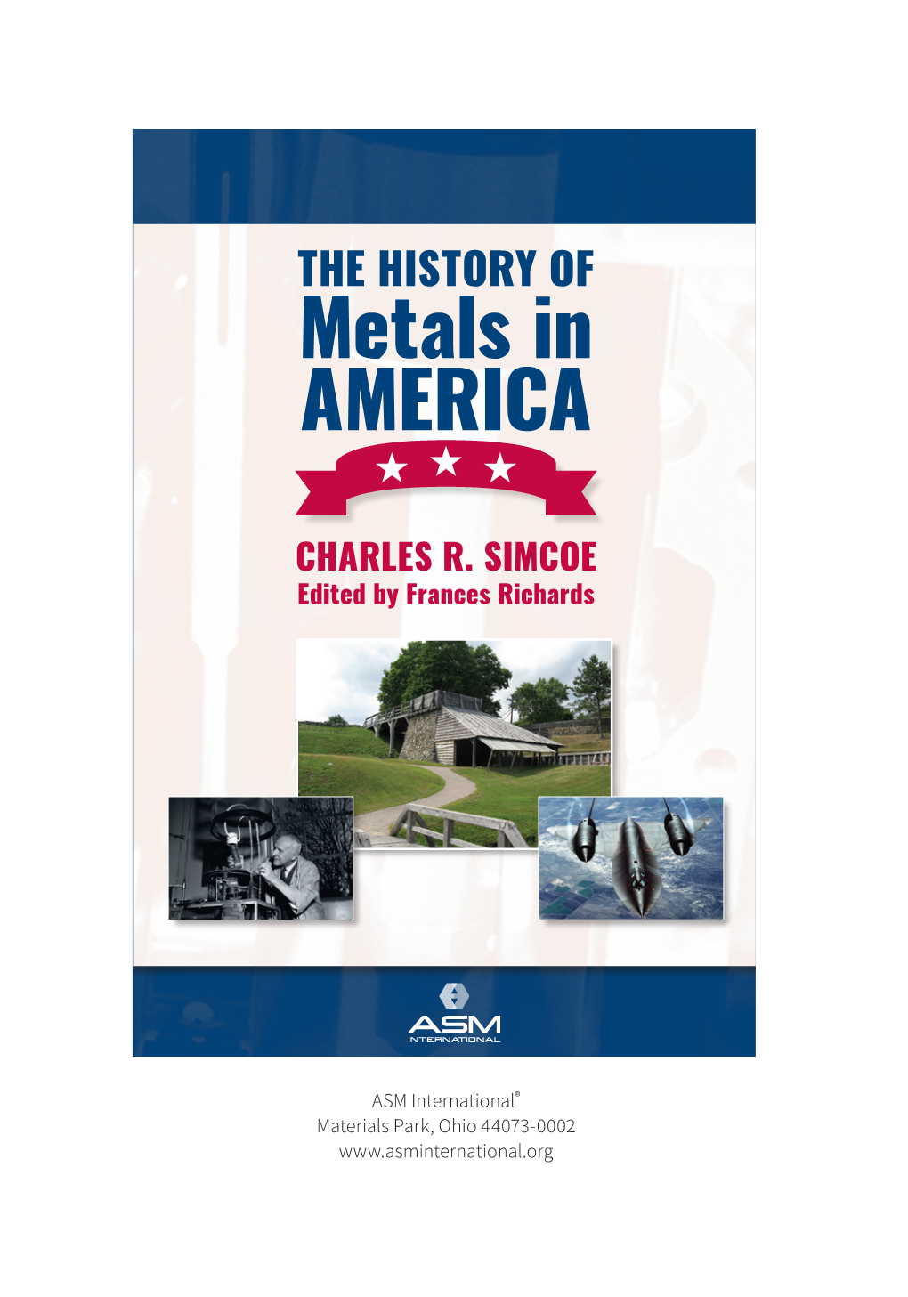 The History of Metals in America