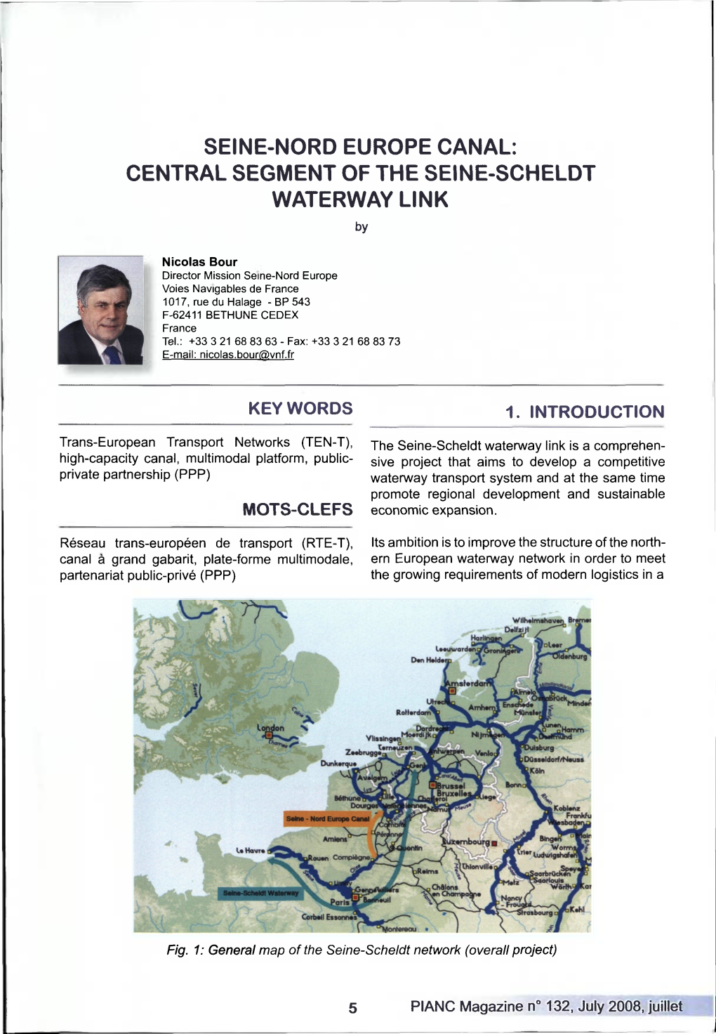 CENTRAL SEGMENT of the SEINE-SCHELDT WATERWAY LINK By