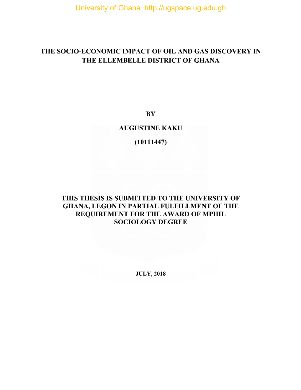 The Socio-Economic Impact of Oil and Gas Discovery in the Ellembelle District of Ghana