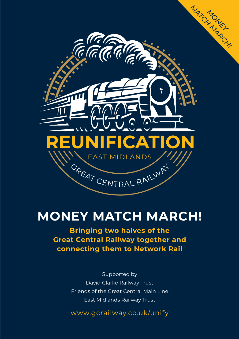 MONEY MATCH MARCH! Bringing Two Halves of the Great Central Railway Together and Connecting Them to Network Rail
