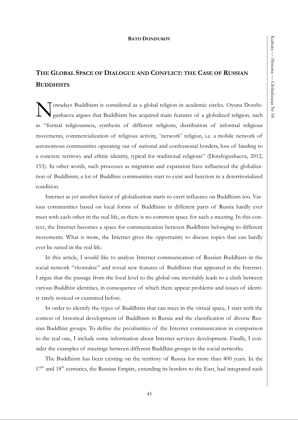 Owadays Buddhism Is Considered As a Global Religion in Academic Circles