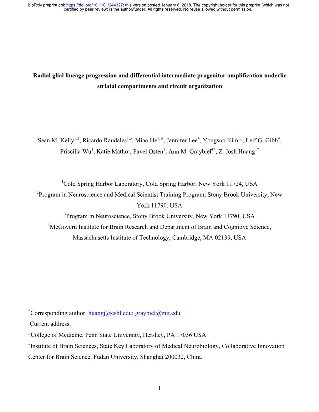 Radial Glial Lineage Progression and Differential Intermediate Progenitor Amplification Underlie Striatal Compartments and Circuit Organization