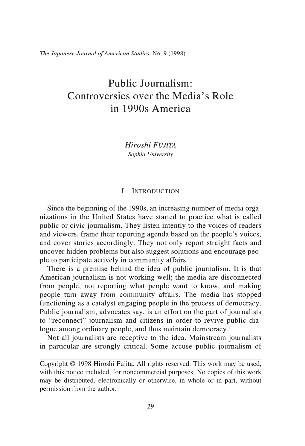 Public Journalism: Controversies Over the Media's Role in 1990S America