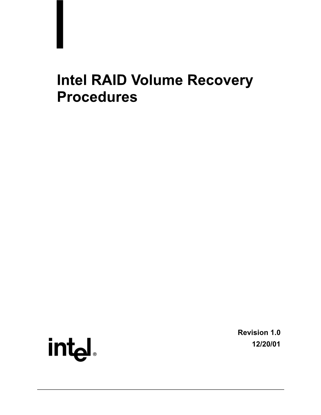 Intel RAID Volume Recovery Procedures