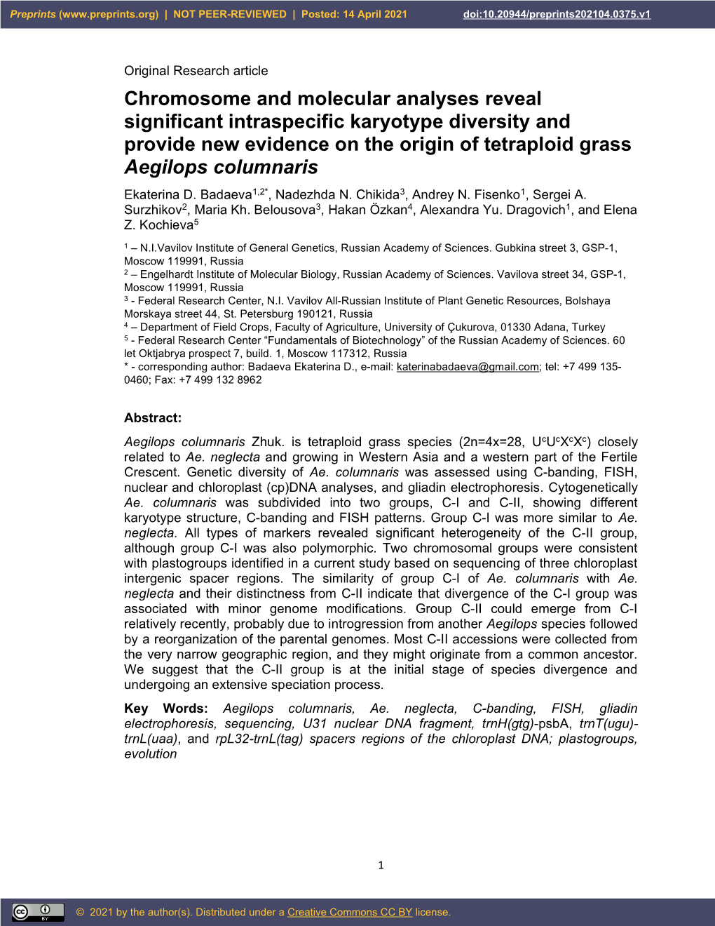 Chromosome and Molecular Analyses Reveal Significant Intraspecific