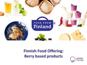 Finnish Food Offering: Berry Based Products Berries - Useful Links