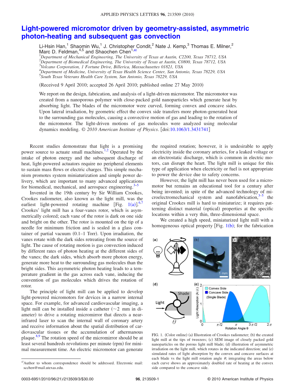 Light-Powered Micromotor Driven by Geometry-Assisted, Asymmetric Photon-Heating and Subsequent Gas Convection Li-Hsin Han,1 Shaomin Wu,1 J