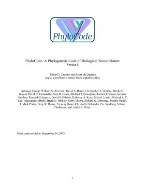 Phylocode: a Phylogenetic Code of Biological Nomenclature Version 2