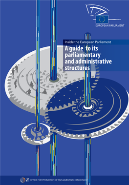 A Guide to Its Parliamentary and Administrative Structures