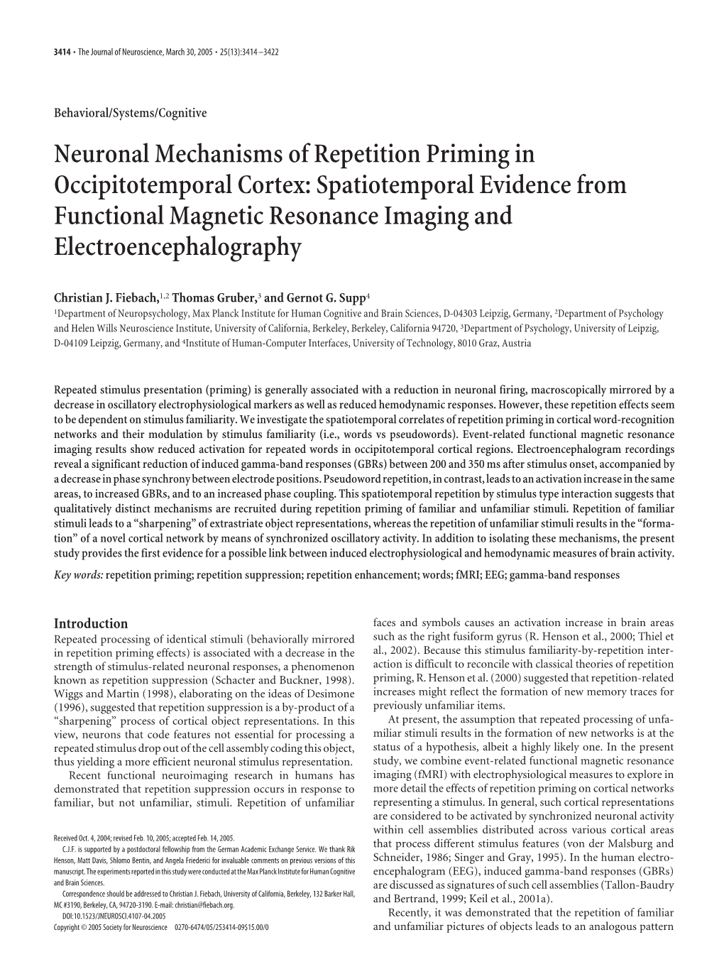 Neuronal Mechanisms of Repetition Priming in Occipitotemporal Cortex: Spatiotemporal Evidence from Functional Magnetic Resonance Imaging and Electroencephalography