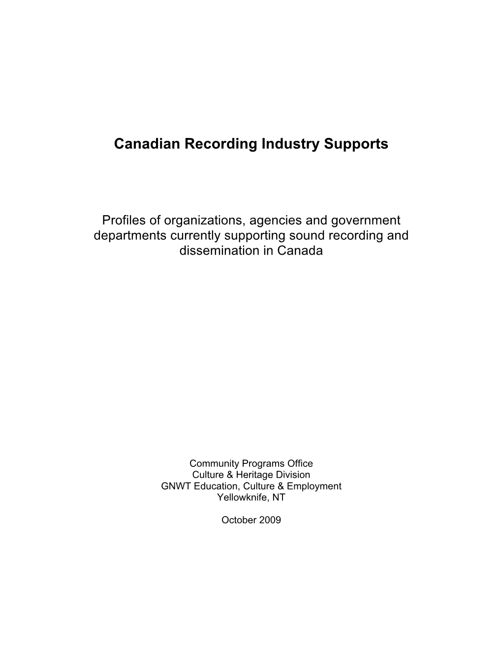 Canadian Recording Industry Supports