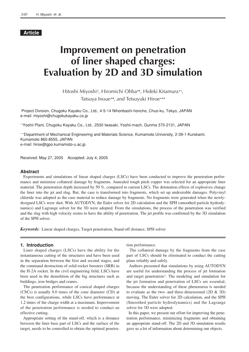 Improvement on Penetration of Liner Shaped Charges: Evaluation by 2D and 3D Simulation