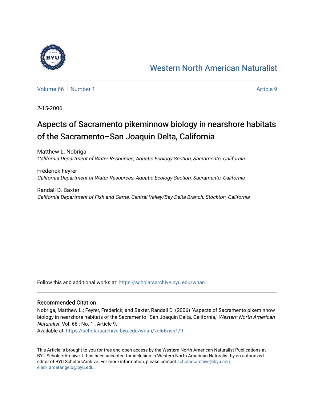 Aspects of Sacramento Pikeminnow Biology in Nearshore Habitats of the Sacramento–San Joaquin Delta, California