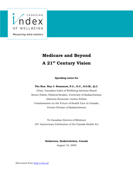 Medicare and Beyond: a 21St Century Vision, Saskatoon