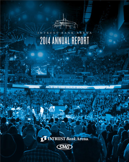2014 ANNUAL REPORT - INTRUST BANK ARENA - - 2014 ANNUAL REPORT - 2014 EVENTS 1/3 Thunder Vs