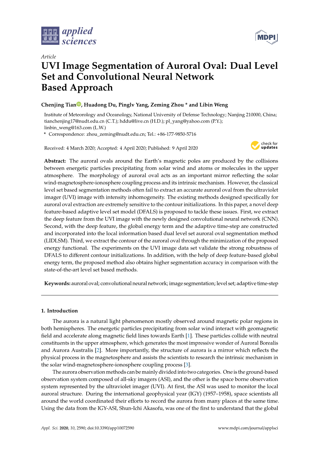 UVI Image Segmentation of Auroral Oval: Dual Level Set and Convolutional Neural Network Based Approach