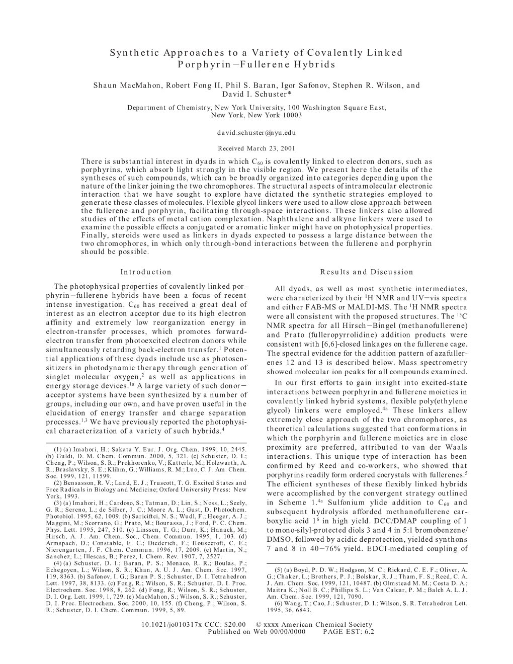 Synthetic Approaches to a Variety of Covalently Linked Porphyrin-Fullerene Hybrids