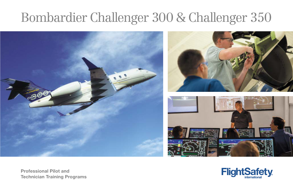 Bombardier Challenger 300 & Challenger