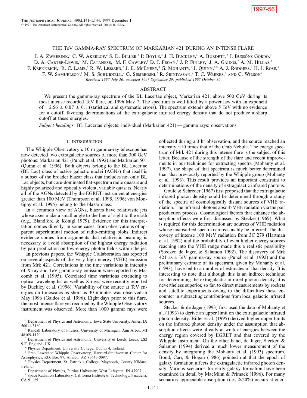 L141 the Tev GAMMA-RAY SPECTRUM of MARKARIAN 421 DURING an INTENSE FLARE J. A. Zweerink,1 C. W. Akerlof,2 S. D. BILLER,3 P. BOYL