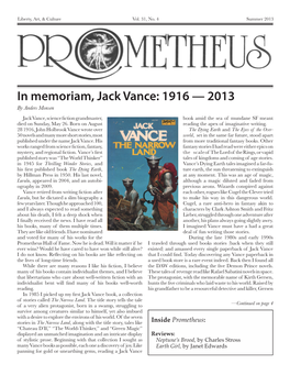 In Memoriam, Jack Vance: 1916 — 2013 by Anders Monsen Jack Vance, Science ﬁction Grandmaster, Book Amid the Sea of Mundane SF Meant Died on Sunday, May 26