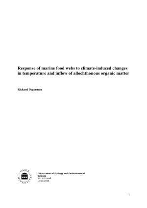 Response of Marine Food Webs to Climate-Induced Changes in Temperature and Inflow of Allochthonous Organic Matter