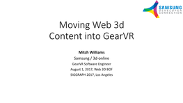 Moving Web 3D Content Into Gearvr
