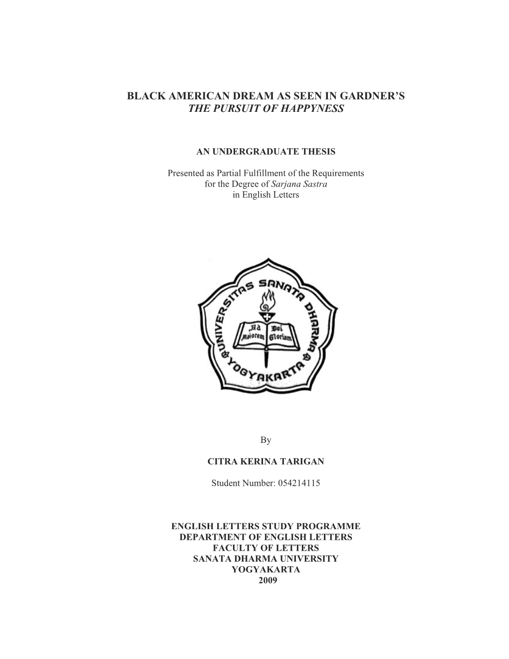 Black American Dream As Seen in Gardner's the Pursuit of Happyness