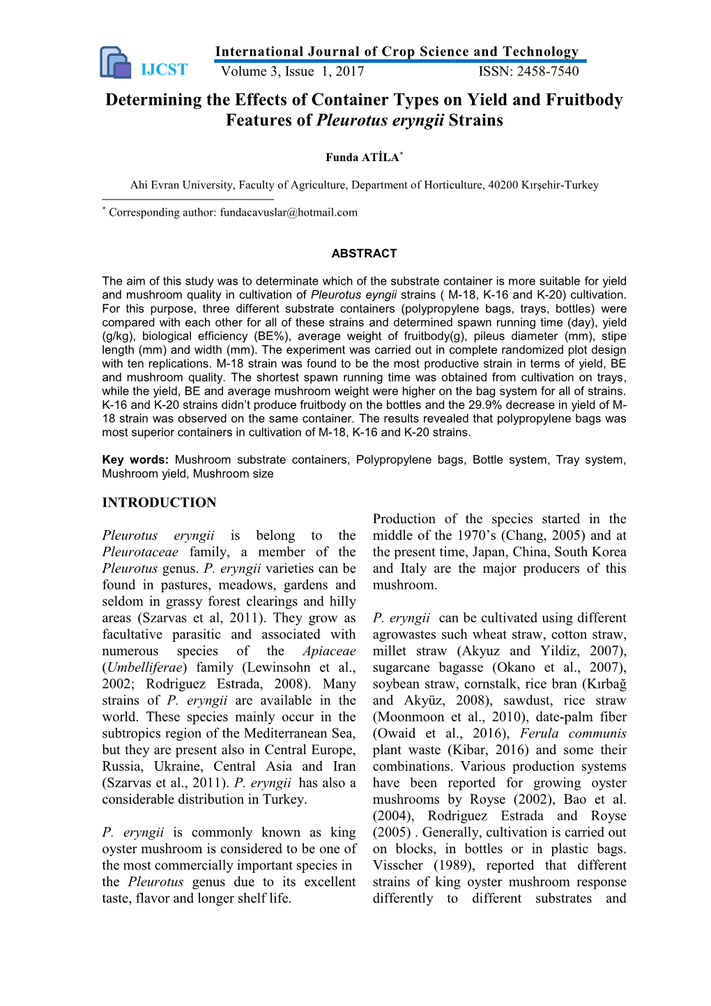 Determining the Effects of Container Types on Yield and Fruitbody Features of Pleurotus Eryngii Strains