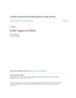 Celtic Legacy in Galicia Manuel Alberro University of Uppsala
