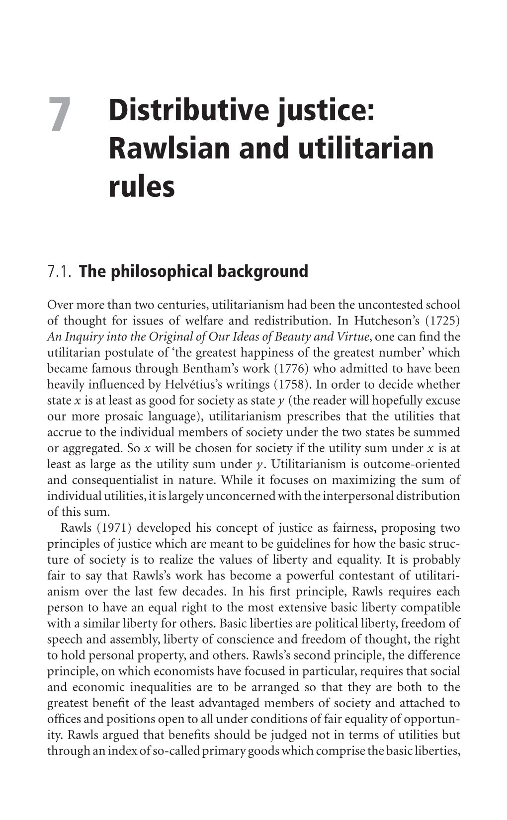 7 Distributive Justice: Rawlsian and Utilitarian Rules