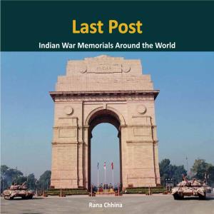 Last Post Indian War Memorials Around the World