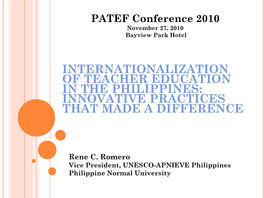Internationalization of Teacher Education in the Philippines: Innovative Practices That Made a Difference