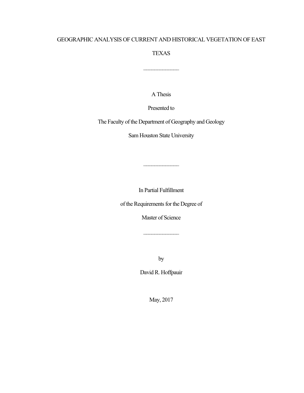 Geographic Analysis of Current and Historical Vegetation of East