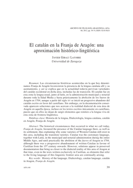 El Catalán En La Franja De Aragón: Una Aproximación Histórico-Lingüística Javier Giralt Latorre Universidad De Zaragoza